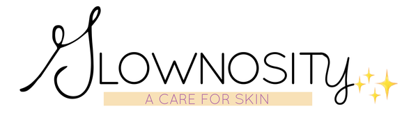 Glownosity by an Esthetician